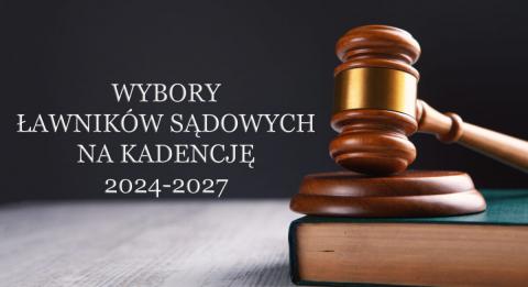 Wybory ławników na lata 2024 - 2027